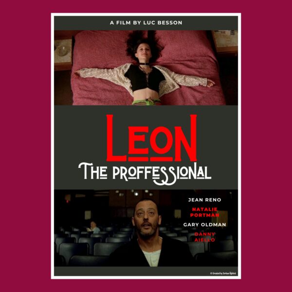 Leon: The Professional filmi için özel olarak tasarlanmış Poster.