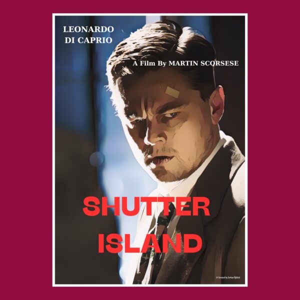 Shutter Island (Zindan Adası) Özel Tasarım Film Posteri